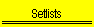 Setlists